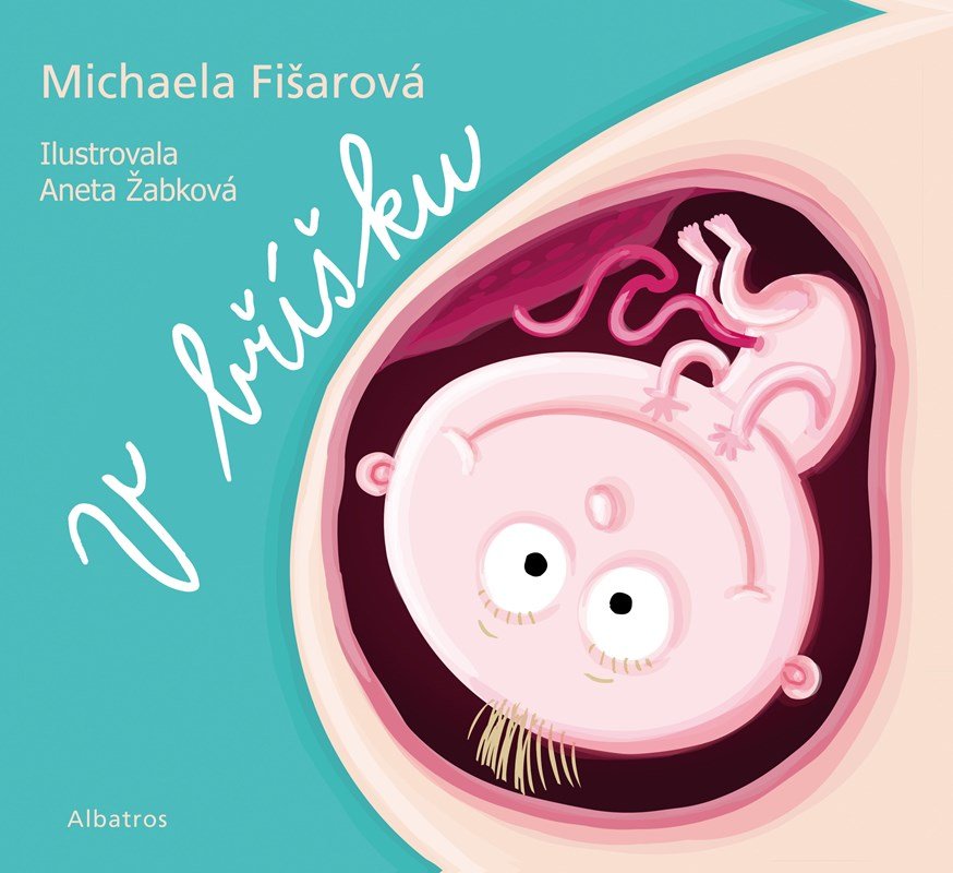 V bříšku, 1. vydání - Michaela Fišarová