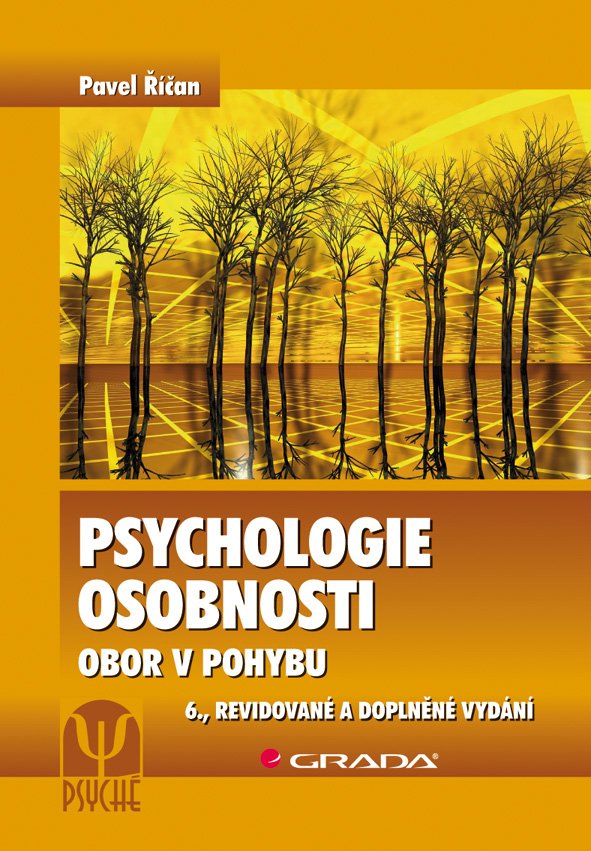 Levně Psychologie osobnosti - Obor v pohybu - Pavel Říčan