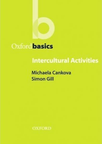 Levně Oxford Basics Intercultural Activities - Michaela Cankova