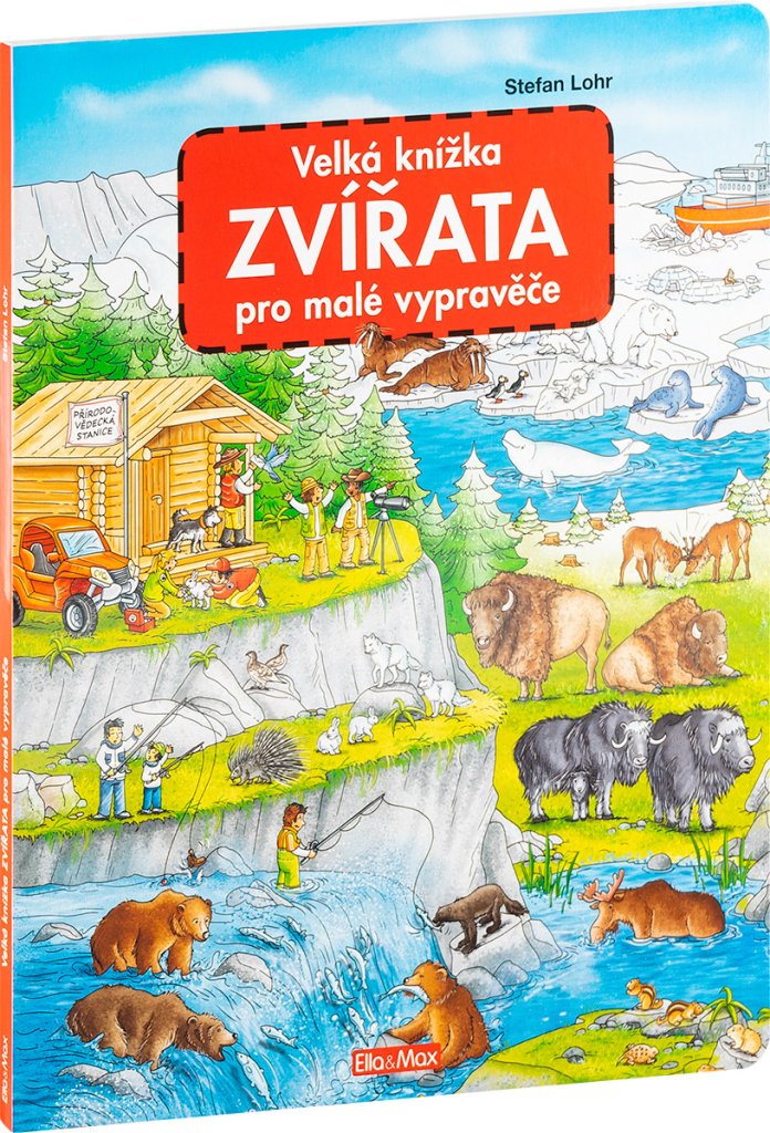 Levně Velká knížka ZVÍŘATA pro malé vypravěče, 2. vydání - Stefan Lohr