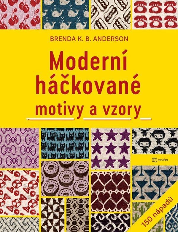 Levně Moderní háčkované motivy a vzory - K.B. Brenda Anderson