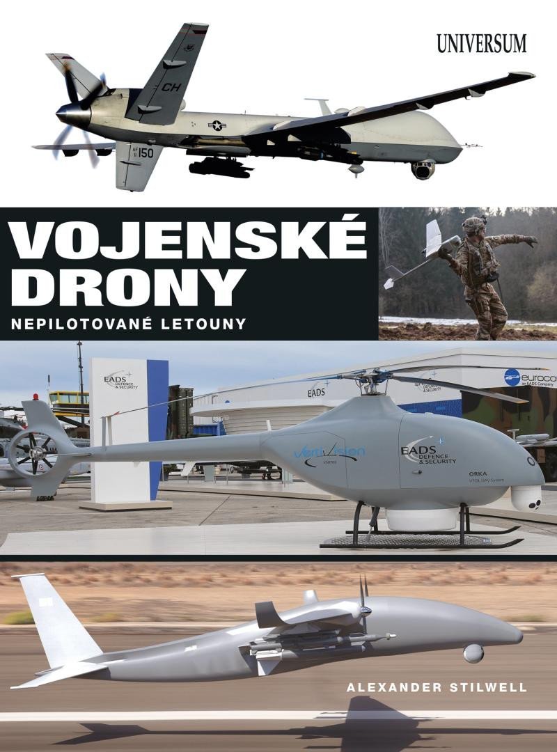 Levně Vojenské drony - Nepilotované letouny (UAVs) - Alexander Stilwell