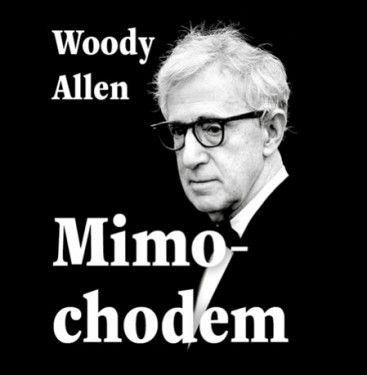 Levně Mimochodem - CDmp3 (Čte Tomáš Černý) - Woody Allen