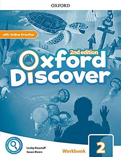 Levně Oxford Discover 2 Workbook with Online Practice (2nd) - Lesley Koustaff