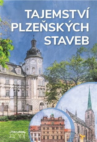 Levně Tajemství plzeňských staveb - Petr Mazný