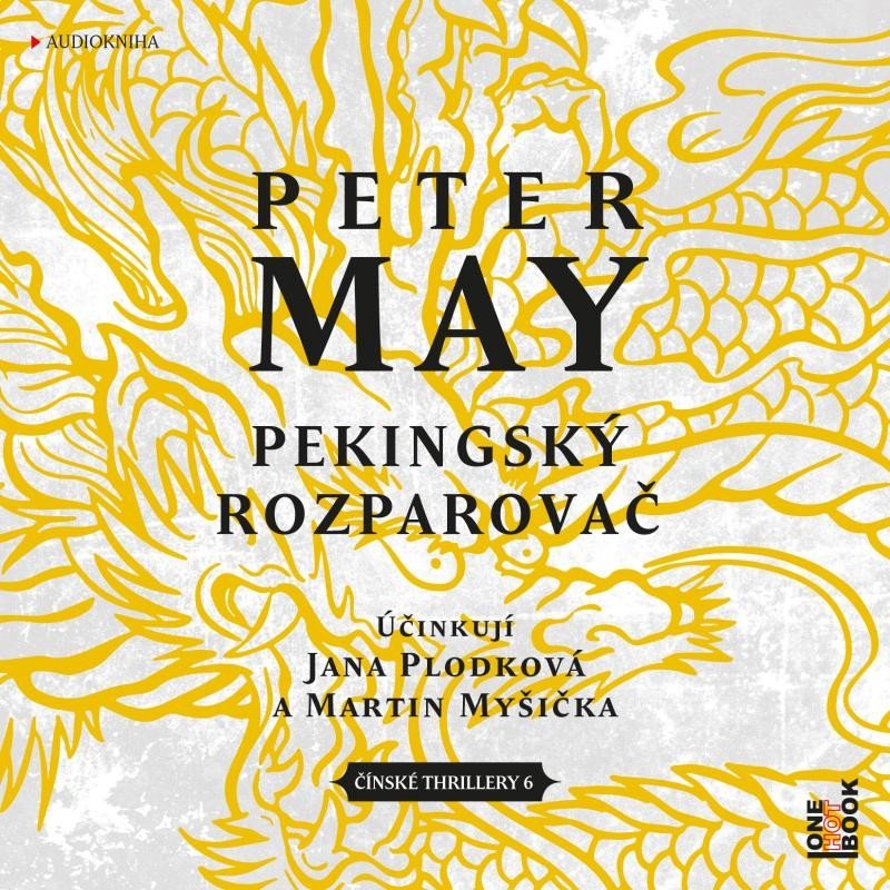 Pekingský rozparovač - 2 CDmp3 (Čte Jana Plodková a Martin Myšička) - Peter May