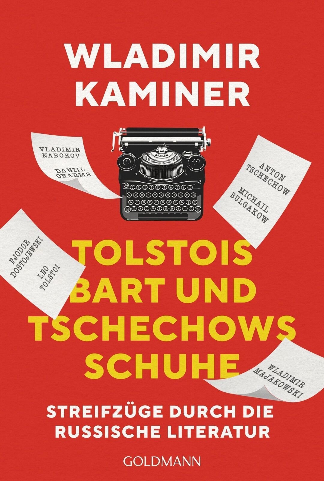 Levně Tolstois Bart und Tschechows Schuhe - Vladimir Kaminer