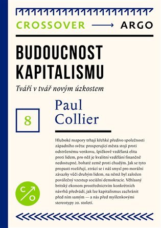 Levně Budoucnost kapitalismu - Paul Collier