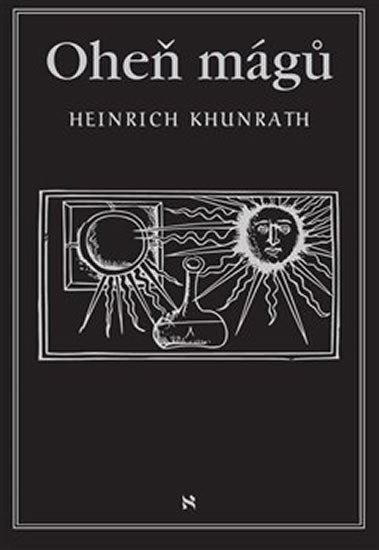 Levně Oheň mágů - Heinrich Khunrath