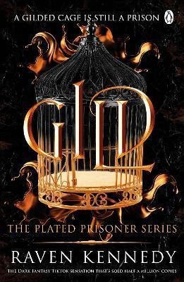 Levně Gild: The Plated Prisoner 1 - Raven Kennedy