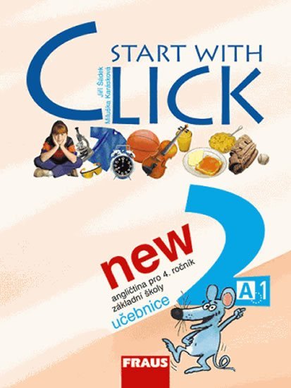 Start with Click New 2 - učebnice - kolektiv autorů