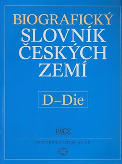 Biografický slovník českých zemí D-De - Pavla Vošahlíková