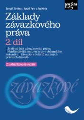 Základy závazkového práva 2. díl, 2. vydání - Tomáš Tintěra