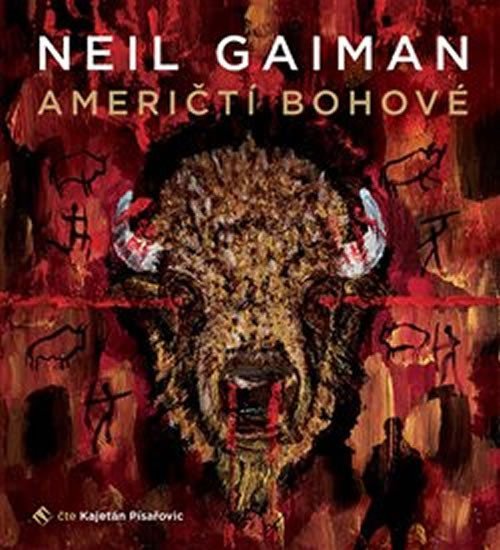 Američtí bohové - 2 CDmp3 (Čte Kajetán Písařovic) - Neil Gaiman