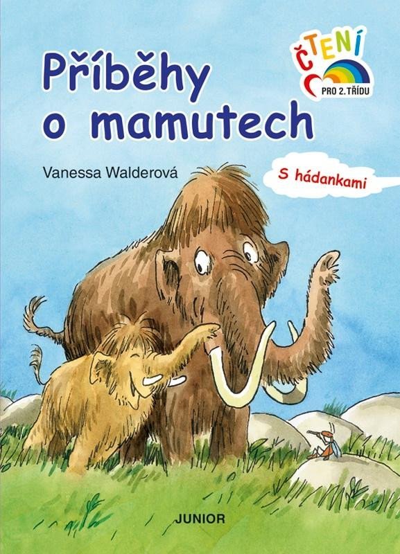 Příběhy o mamutech s hádankami - Vanessa Walderová
