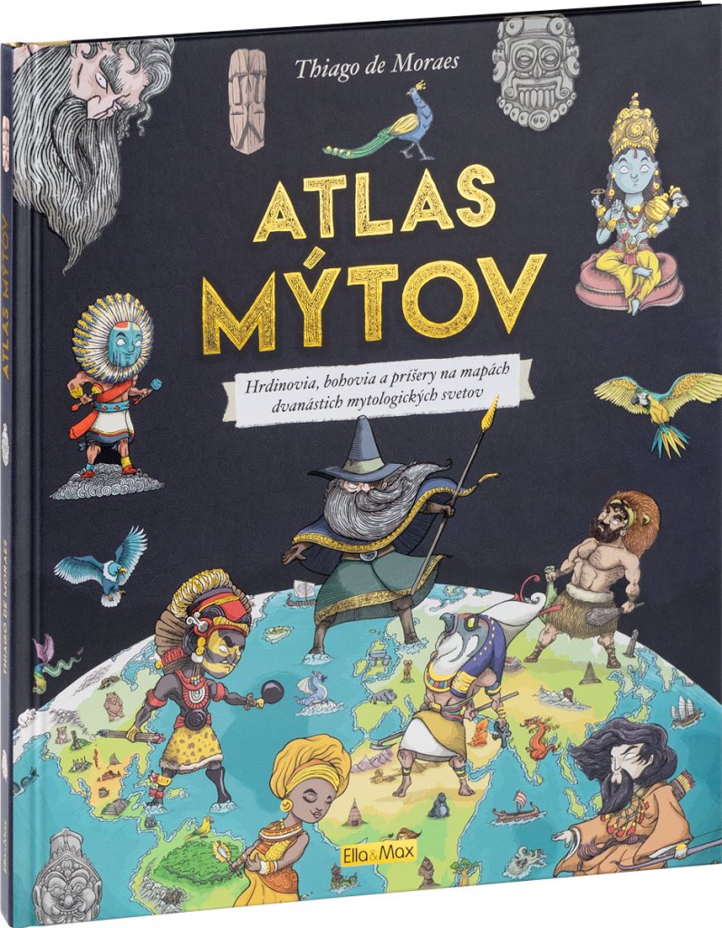 Levně Atlas mýtov – Mýtický svet bohov