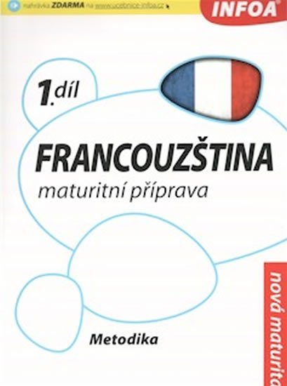 Francouzština 1 maturitní příprava - metodika - Daniele Bourdais