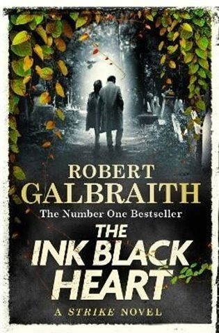 Levně The Ink Black Heart (Strike 6) - Robert Galbraith