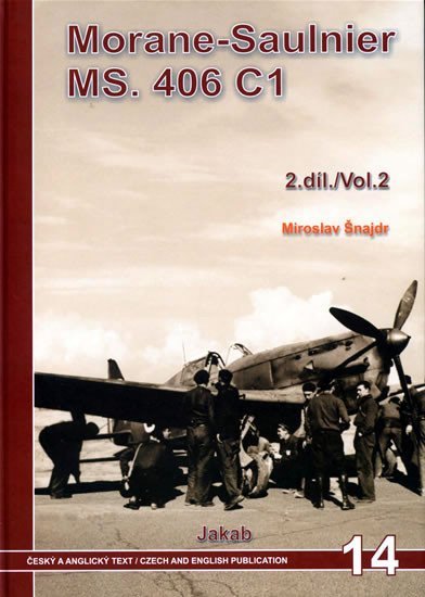 Levně Morane-Saulnier MS.406 C1 (2.díl) - Miroslav Šnajdr