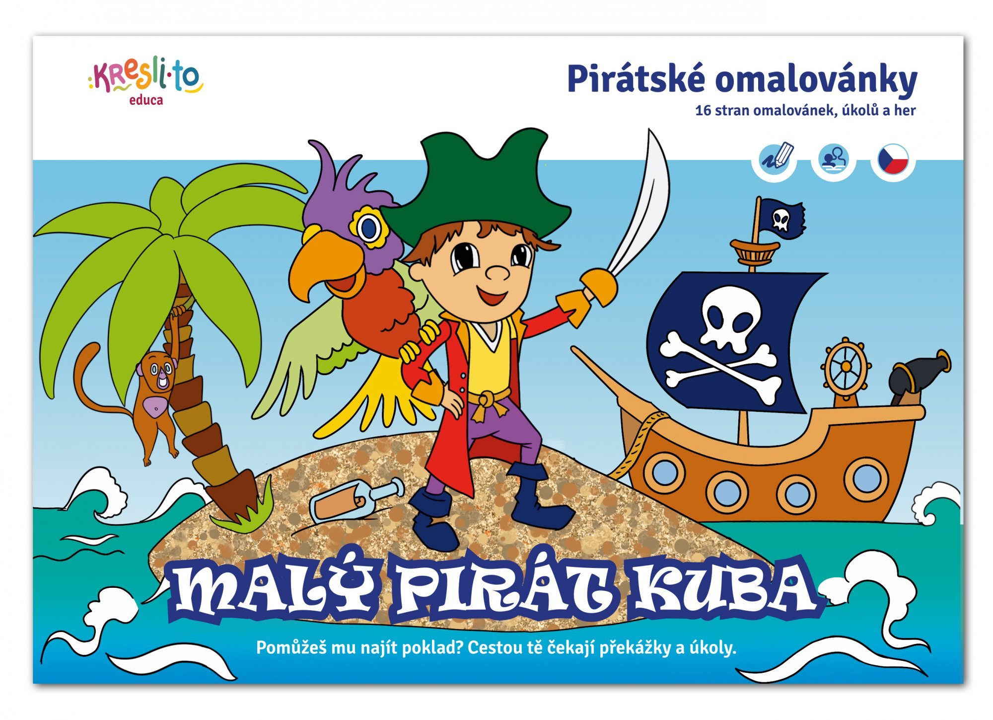 Levně Pirátské omalovánky / Malý pirát Kuba - Eliška Libovická