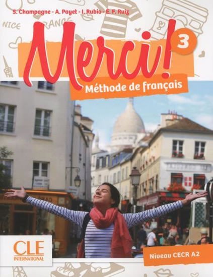 Levně Merci! 3/A2: Livre de l´éleve + DVD - Sophie Champagne