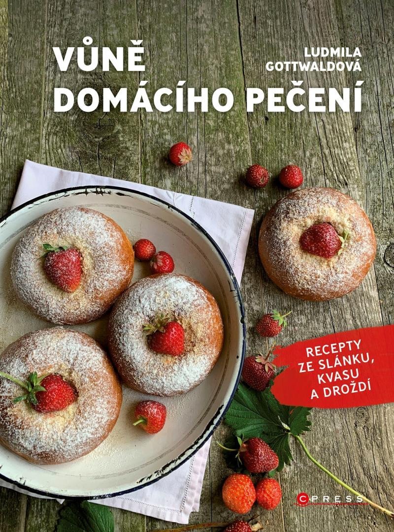 Levně Vůně domácího pečení - Recepty ze slánku, kvasu a droždí, 2. vydání - Ludmila Gottwaldová