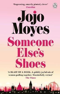 Someone Else´s Shoes - Jojo Moyes