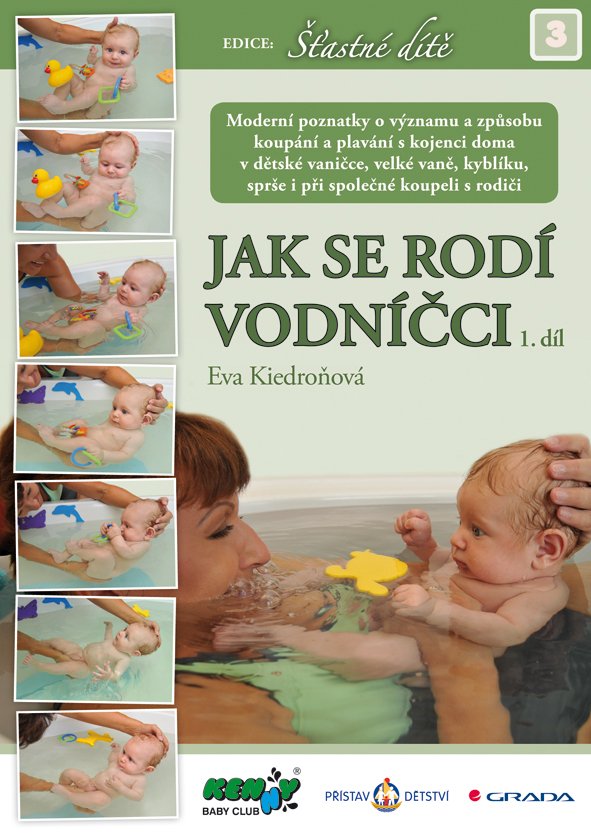 Jak se rodí vodníčci 1. díl - Eva Kiedroňová