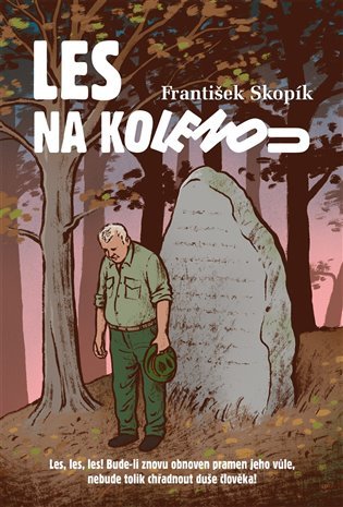 Levně Les na kolenou - František Skopík