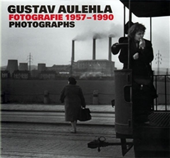Levně Fotografie 1957-1990/Photographs - Gustav Aulehla