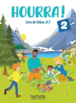 Levně Hourra! 2 Livre de l´élève - Denisot Hugues