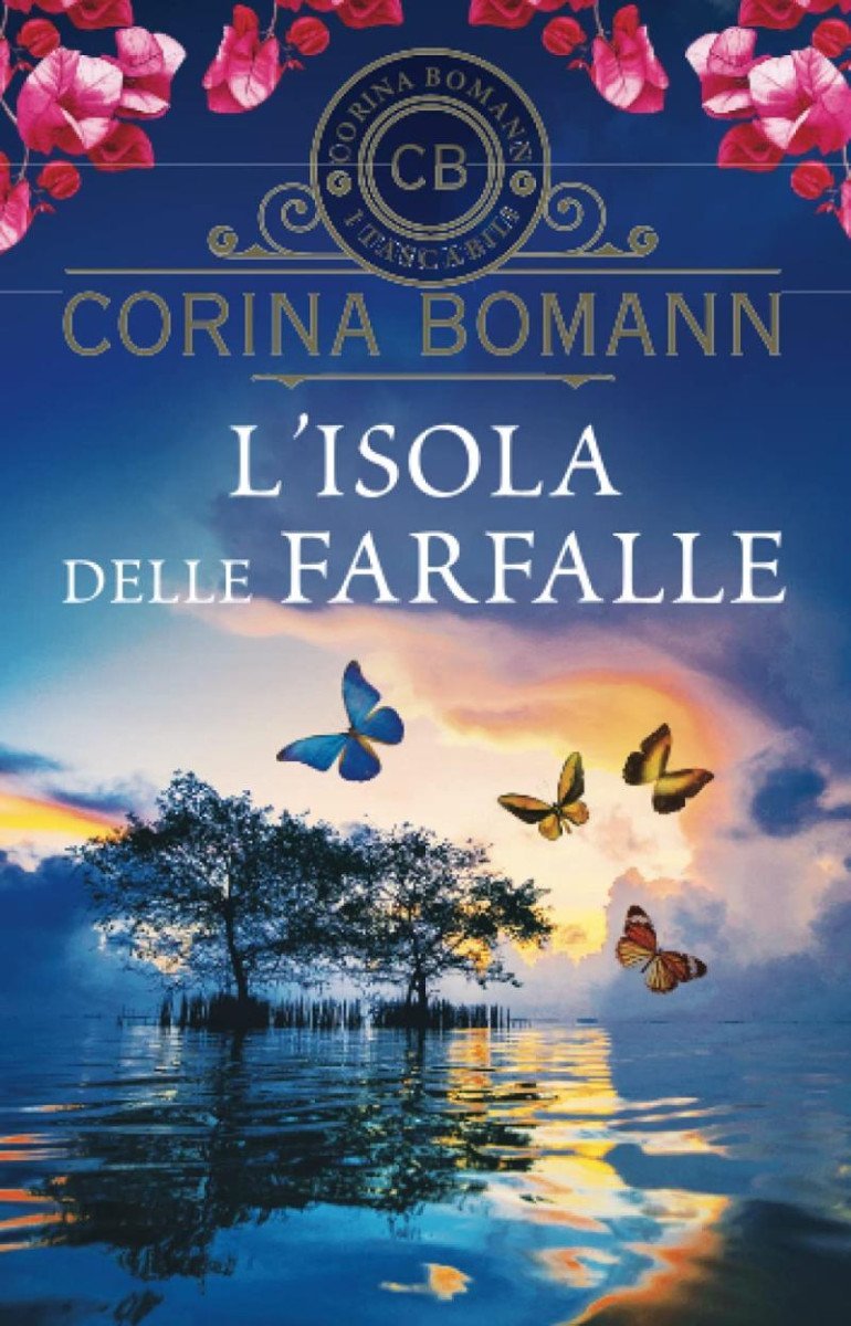 Levně L´ Isola delle farfalle - Corina Bomann