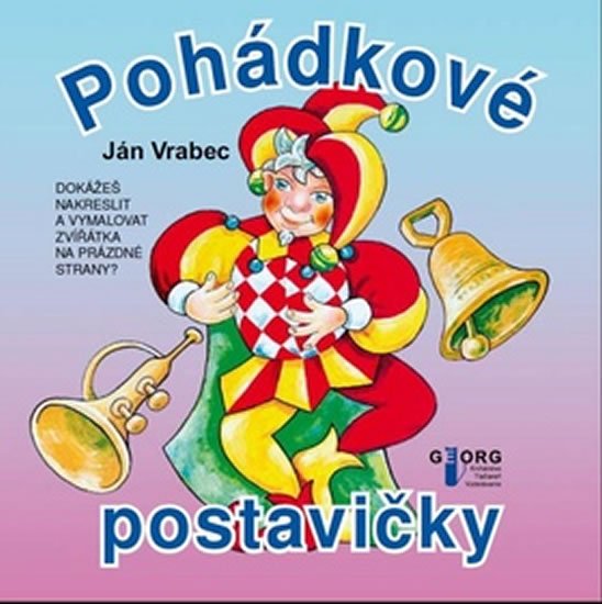 Levně Pohádkové postavičky - Ján Vrabec