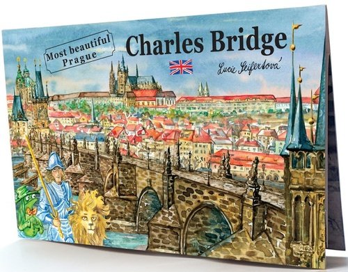 Levně Charles Bridge - Most beautiful Prague - Lucie Seifertová