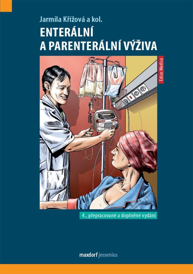 Levně Enterální a parenterální výživa, 4. vydání - Jarmila Křížová