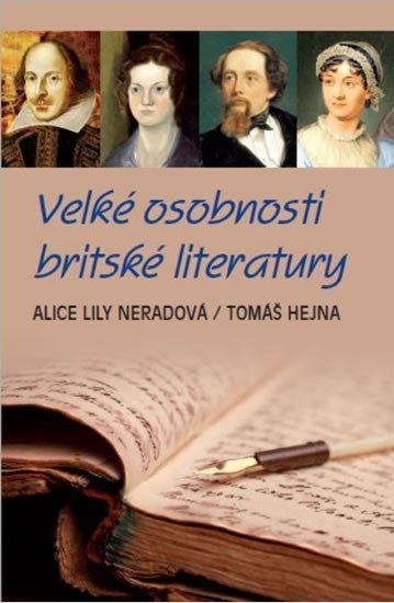 Levně Velké osobnosti britské literatury - Tomáš Hejna