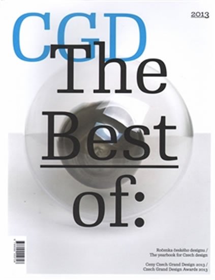 The Best of: 2013 - Ročenka českého designu / Ceny Czech Grand Design 2013 (ČJ, AJ)