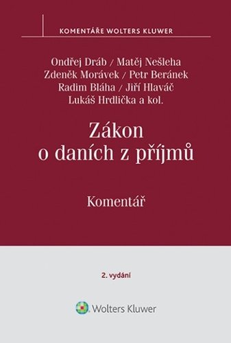 Levně Zákon o daních z příjmů Komentář - Ondřej Dráb; Matěj Nešleha; Zdeněk Morávek; Jiří Hlaváč; Petr Beránek; Lukáš ...