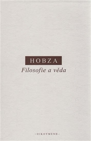 Filosofie a věda - Pavel Hobza