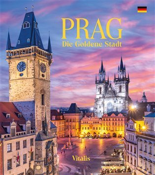 Levně Prag - Die Goldene Stadt, 2. vydání - Harald Salfellner