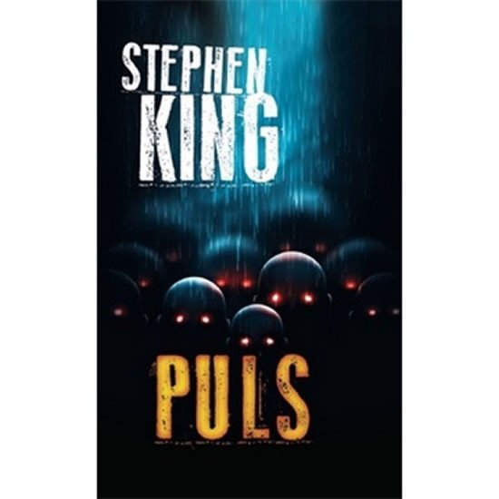 Puls, 1. vydání - Stephen King