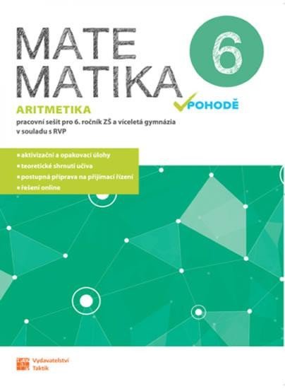 Levně Matematika v pohodě 6 - Aritmetika - pracovní sešit, 1. vydání