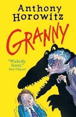 Granny - Anthony Horowitz