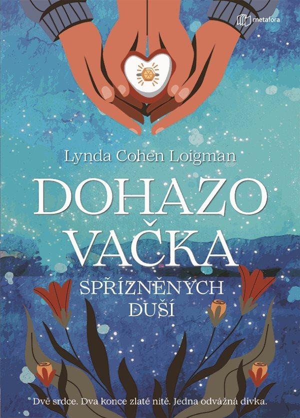 Levně Dohazovačka spřízněných duší - Lynda Cohen Loigman