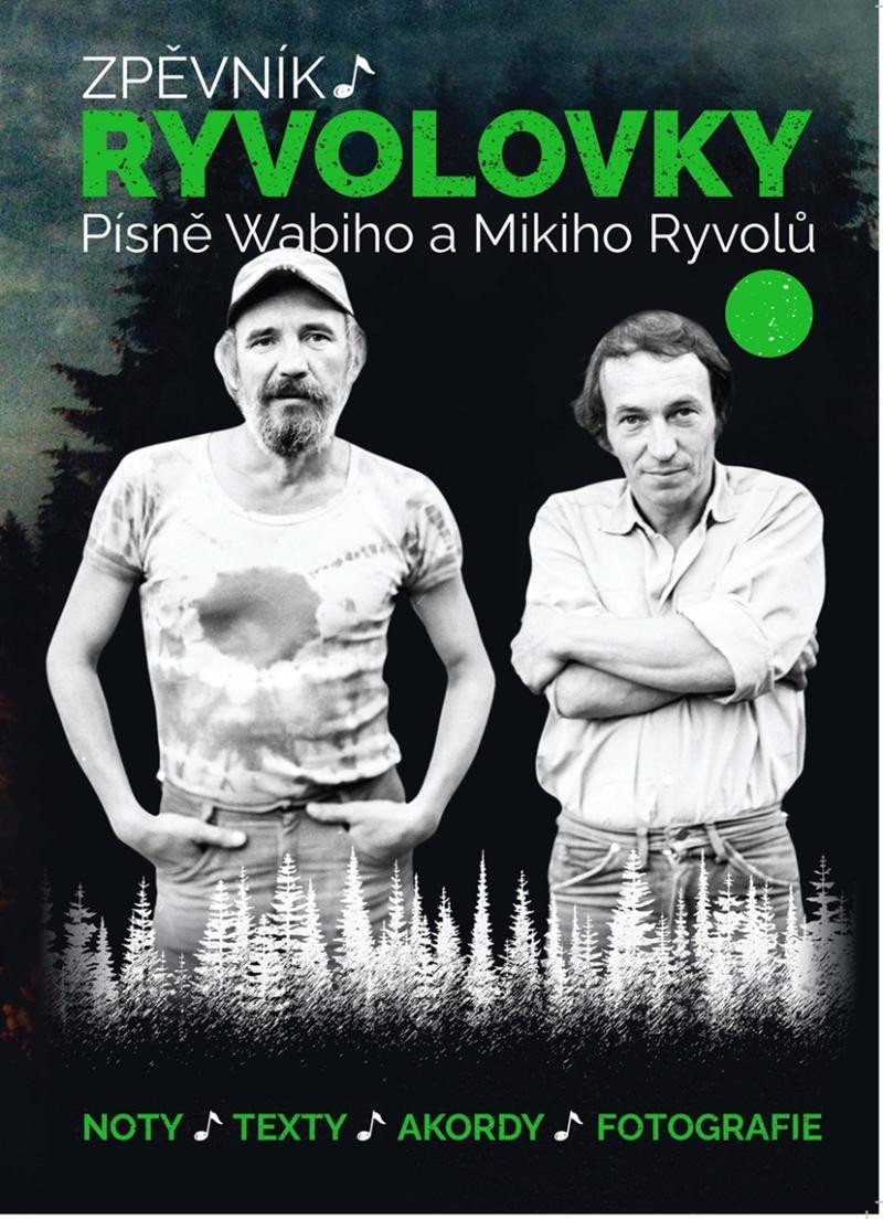 Levně Zpěvník Ryvolovky – Písně Wabiho a Mikiho Ryvolů 3. díl - Wabi Ryvola