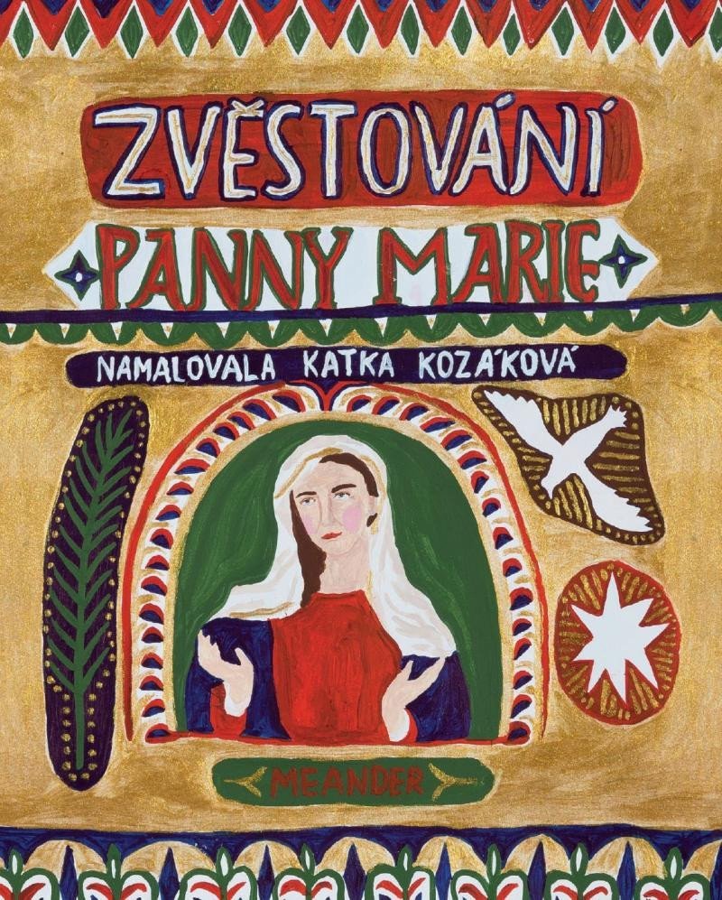 Levně Zvěstování Panny Marie - Ivana Pecháčková