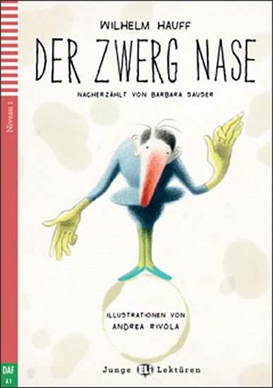 Levně Junge Eli Lektüren 1/A1: Der Zwerg Nase+CD - Wilhelm Hauff