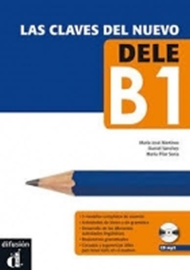 Levně Las claves del nuevo DELE B1 – Libro del al. + CD