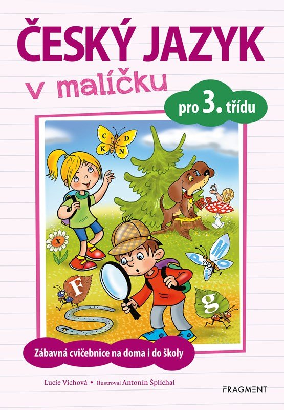 Levně Český jazyk v malíčku pro 3. třídu - Lucie Víchová