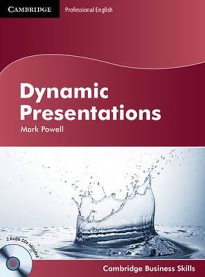 Dynamic Presentations: Student´s Book with Audio CDs (2) - Mark Powell